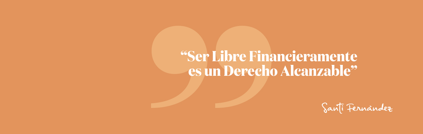 Libertad Financiera una Prioridad en tu Vida